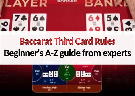 baccarat third card rule|How To Play Baccarat: The Complete Guide .